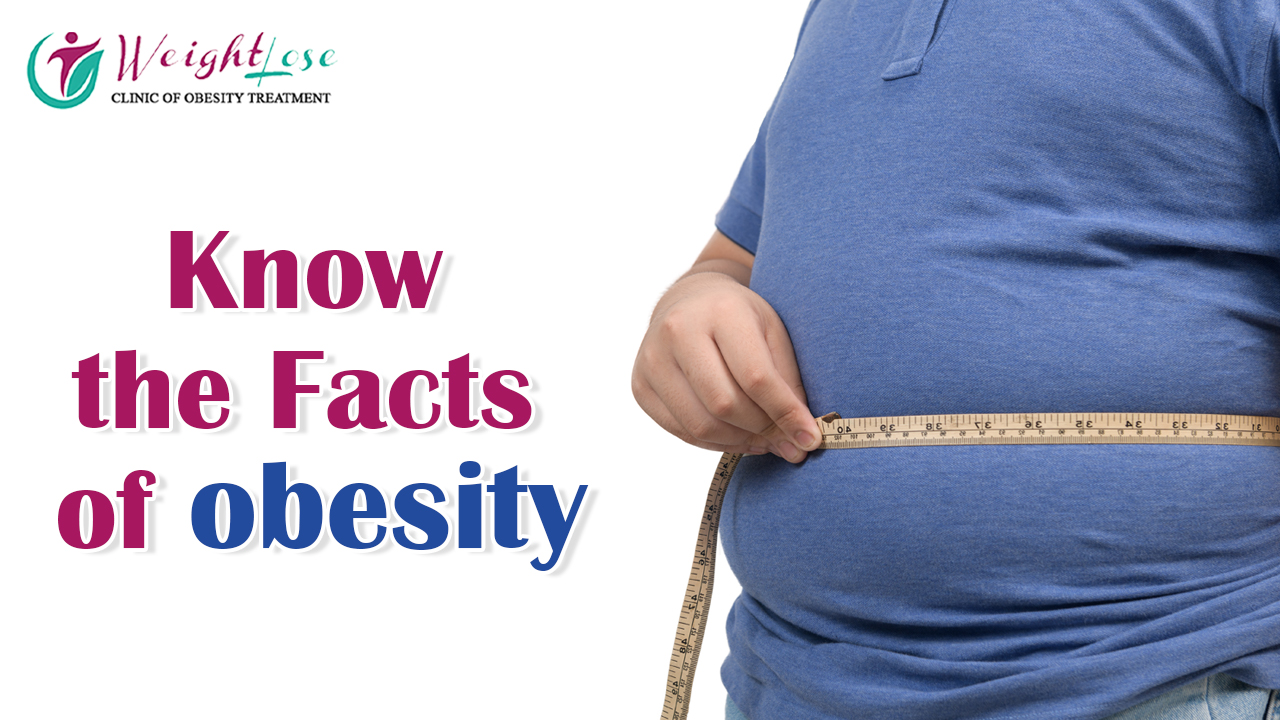 Know the Facts of obesity
